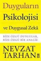 Cover: 9786050823691 | Duygularin Psikolojisi | Nevzat Tarhan | Taschenbuch | Türkisch | 2021