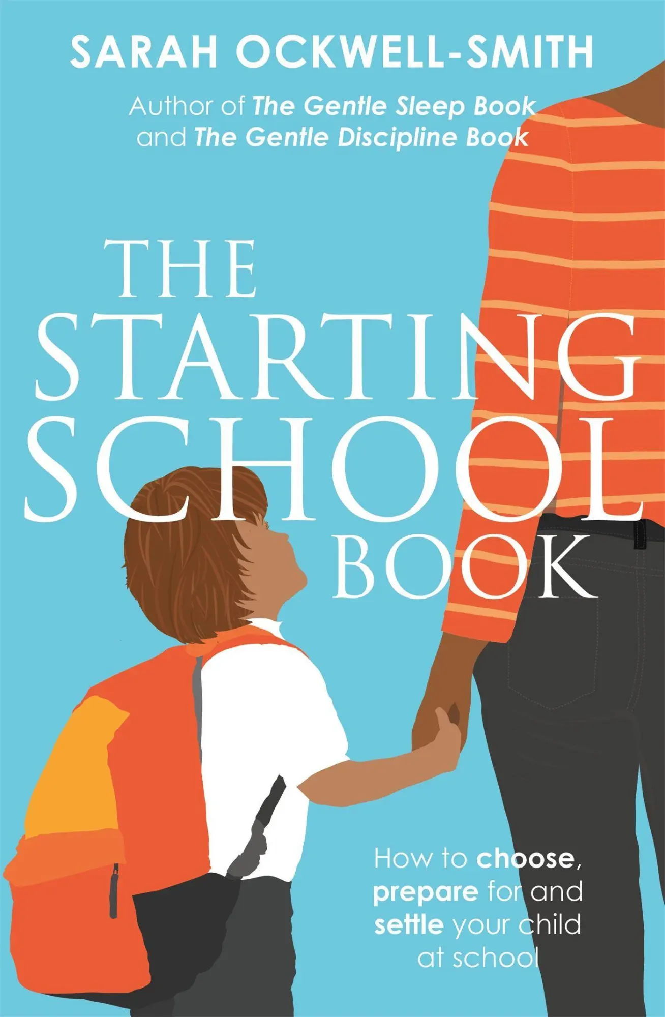 Cover: 9780349423791 | The Starting School Book | Sarah Ockwell-Smith | Taschenbuch | 2021