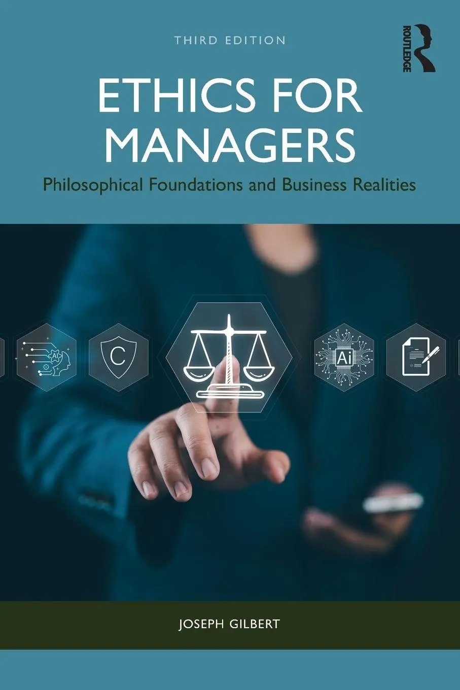 Cover: 9781032973791 | Ethics for Managers | Philosophical Foundations and Business Realities