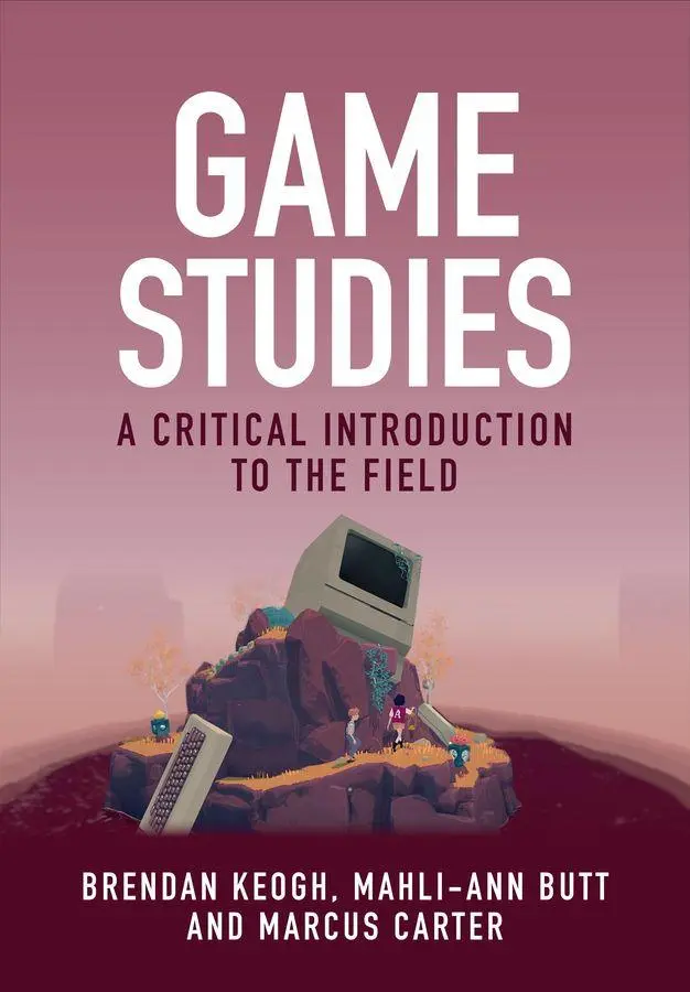 Cover: 9781509563791 | Game Studies | A Critical Introduction to the Field | Keogh (u. a.)