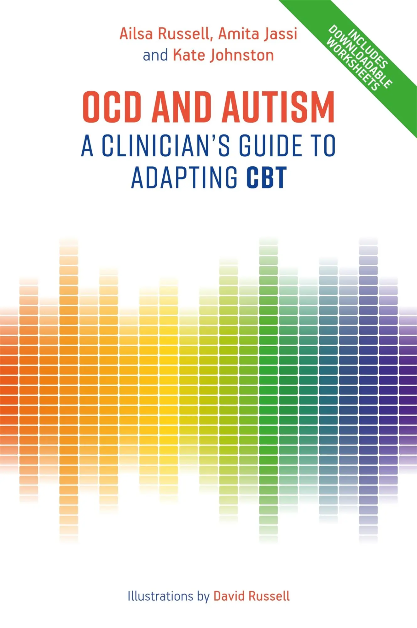 Cover: 9781785923791 | Ocd and Autism | A Clinician's Guide to Adapting CBT | Russell (u. a.)