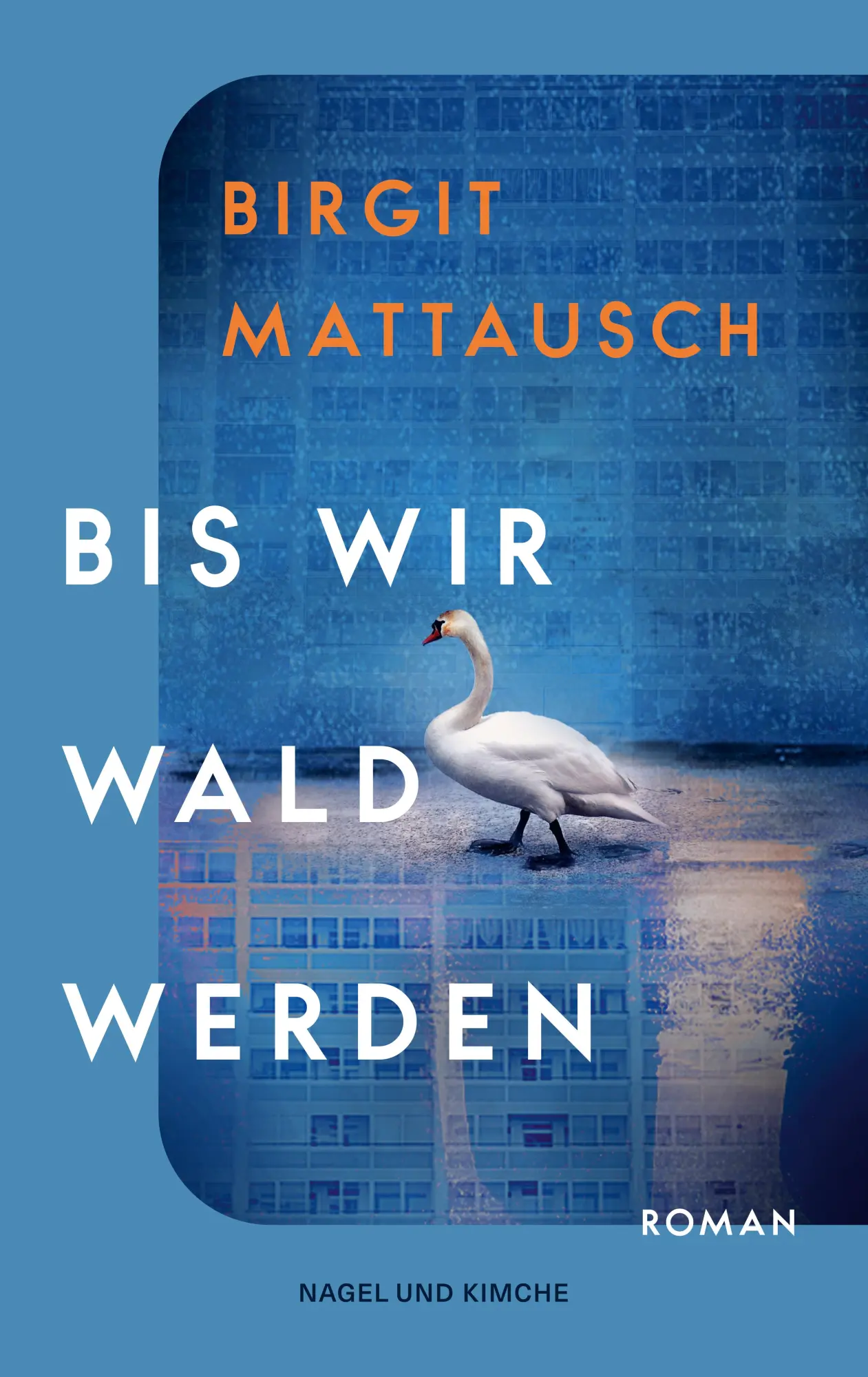 Cover: 9783312013791 | Bis wir Wald werden | Birgit Mattausch (u. a.) | Taschenbuch | 176 S.