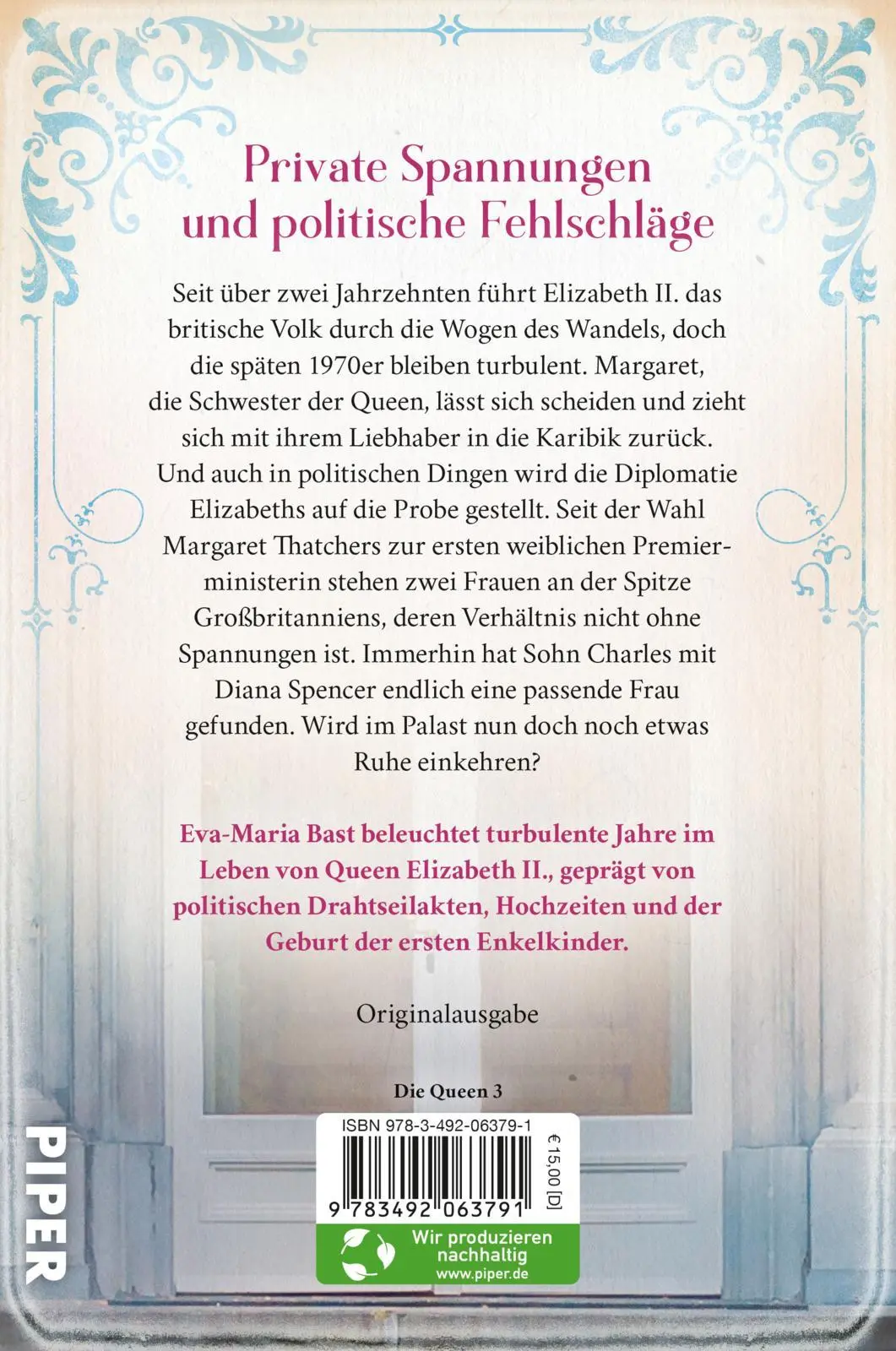 Rückseite: 9783492063791 | Die Queen | Eva-Maria Bast | Taschenbuch | Die Queen | 432 S. | 2023