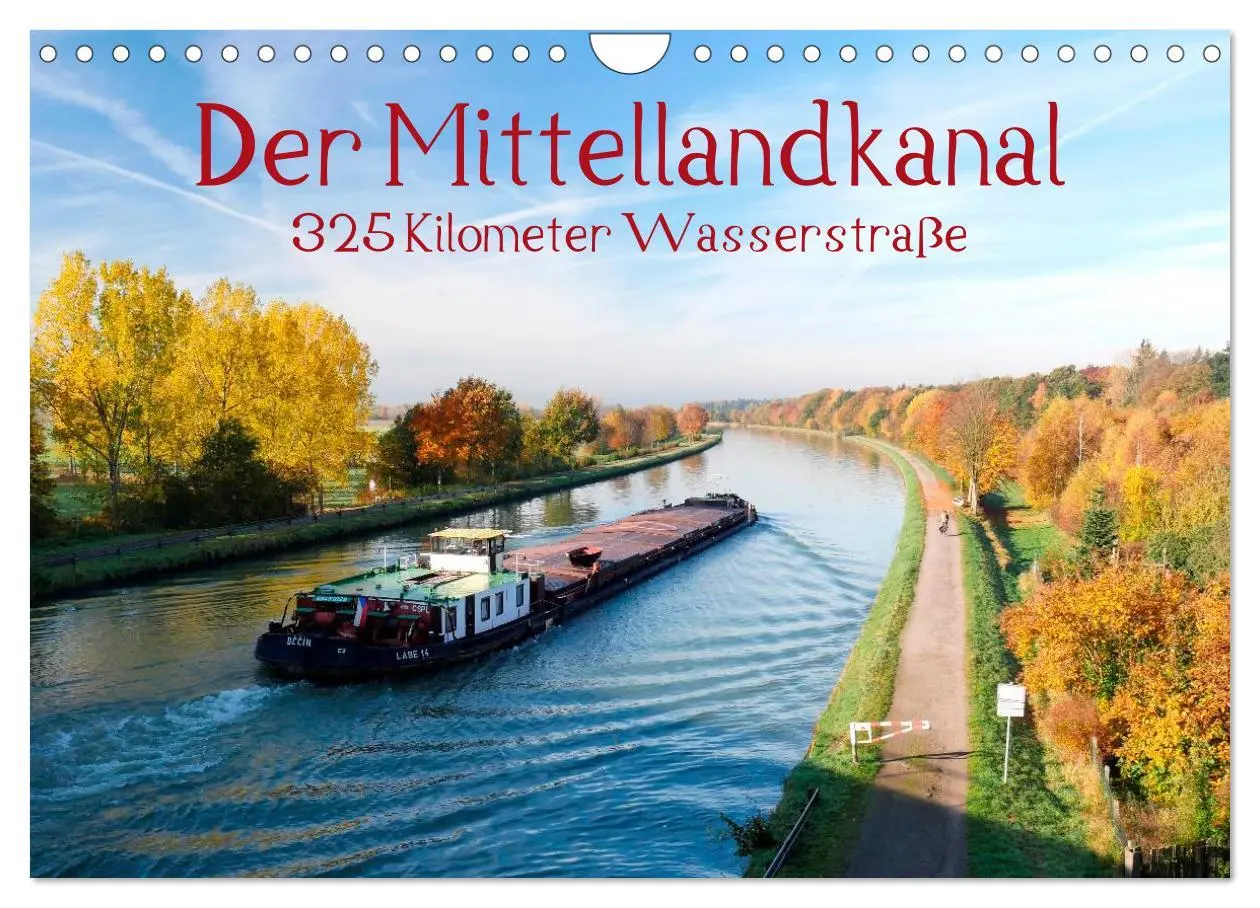 Cover: 9783516053791 | Der Mittellandkanal - 325 Kilometer Wasserstraße (Wandkalender 2026...