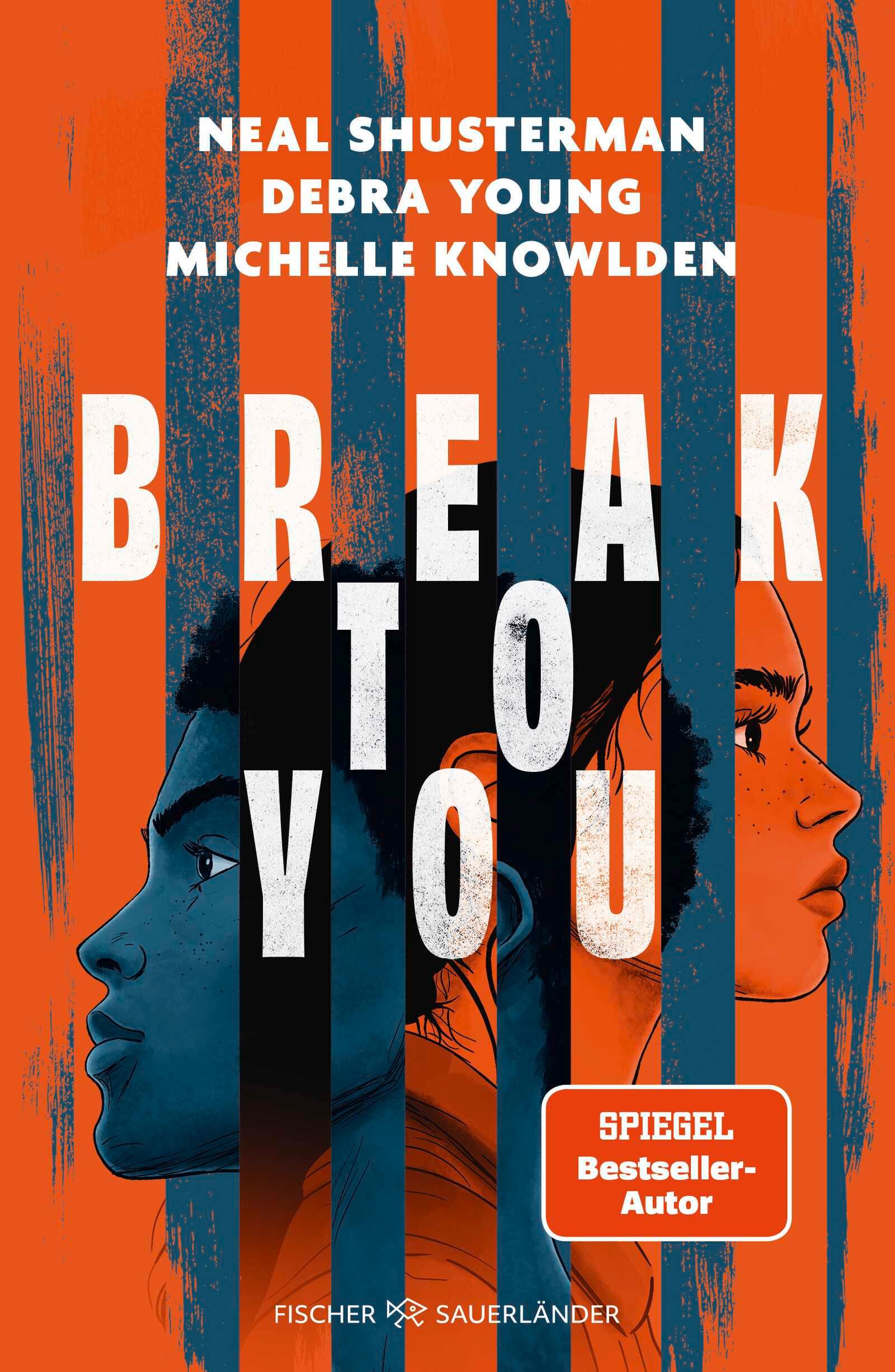 Cover: 9783737373791 | Break to You | Neal Shusterman (u. a.) | Buch | 432 S. | Deutsch