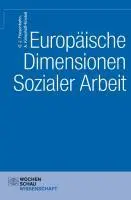 Cover: 9783899743791 | Europäische Dimensionen Sozialer Arbeit | Wochenschau Wissenschaft