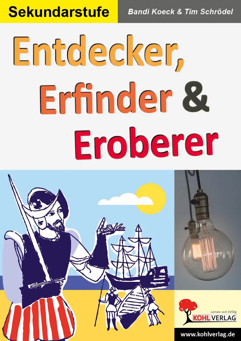 Cover: 9783960403791 | Entdecker, Erfinder &amp; Eroberer | Grundwissen kompakt, kurz und knackig