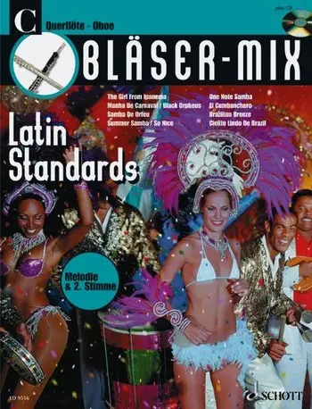 Cover: 9790001133791 | Bläser-Mix (+CD): Latin Standards für C-Instrumente (Melodie und 2....