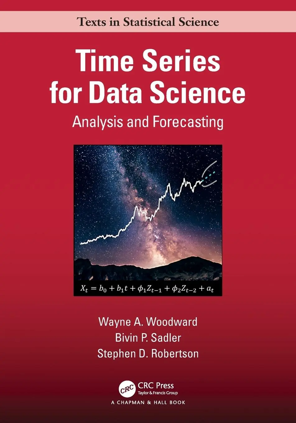Cover: 9780367543891 | Time Series for Data Science | Analysis and Forecasting | Taschenbuch Cover: 9780367543891 | Time Series for Data Science | Analysis and Forecasting | Taschenbuch