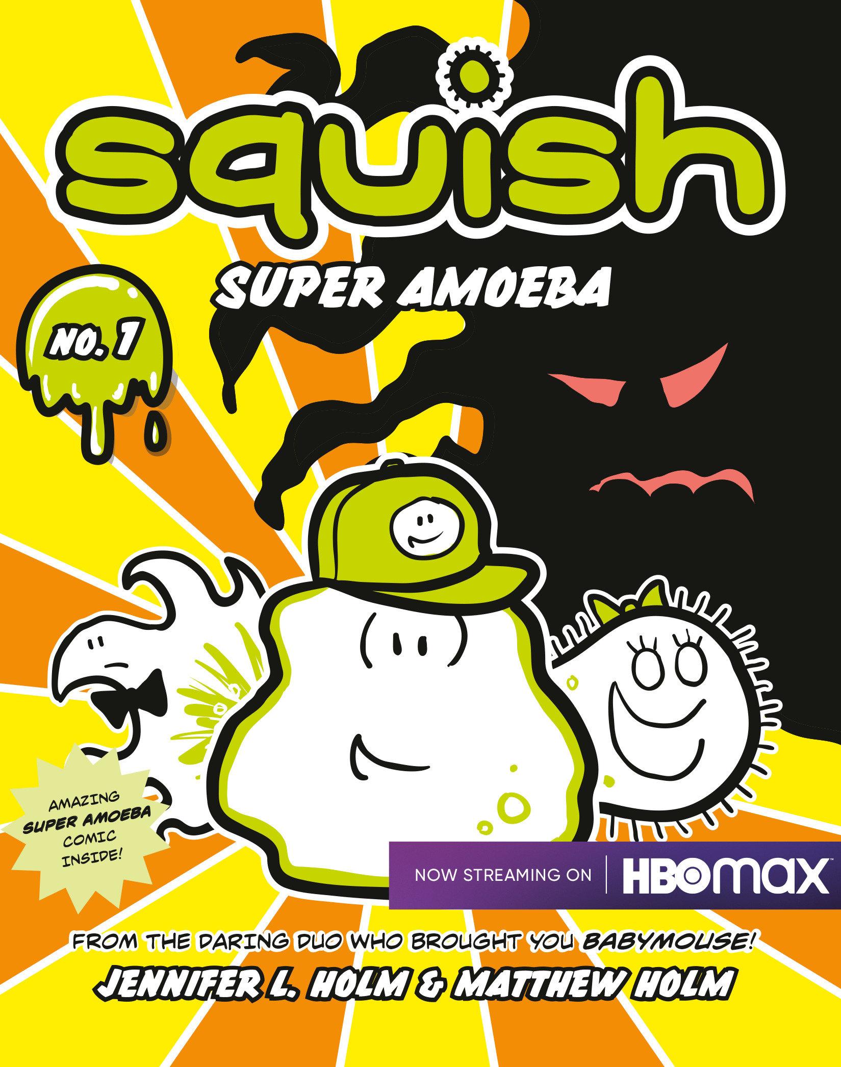 Squish: Super Amoeba | Jennifer L. Holm (u. a.) | Taschenbuch | Squish | Englisch | 2011 | RANDOM HOUSE | EAN 9780375843891 - Holm, Jennifer L.
