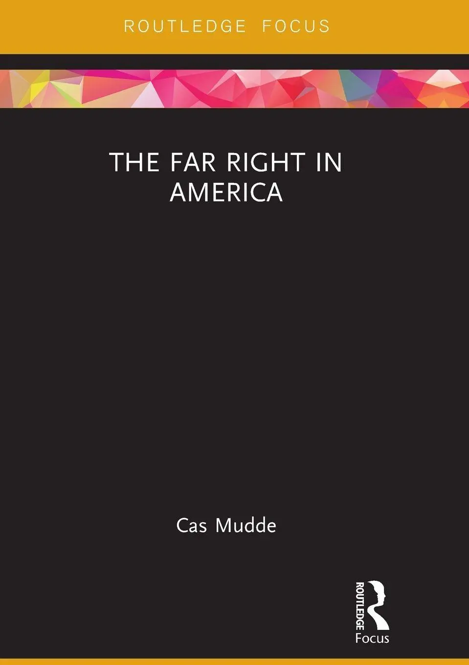 Cover: 9781138063891 | The Far Right in America | Cas Mudde | Taschenbuch | Englisch | 2017