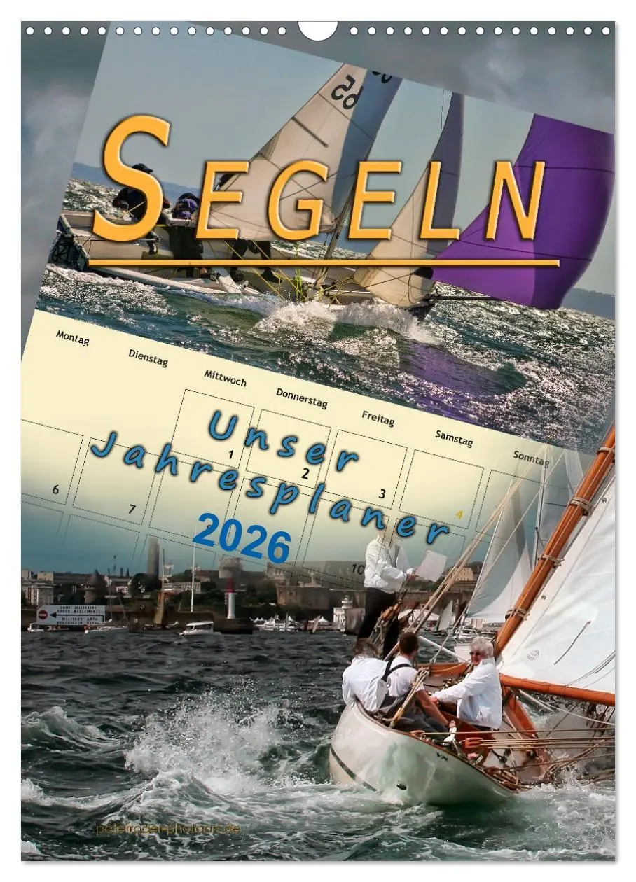 Cover: 9783516423891 | Segeln, unser Jahresplaner (Wandkalender 2026 DIN A3 hoch),...
