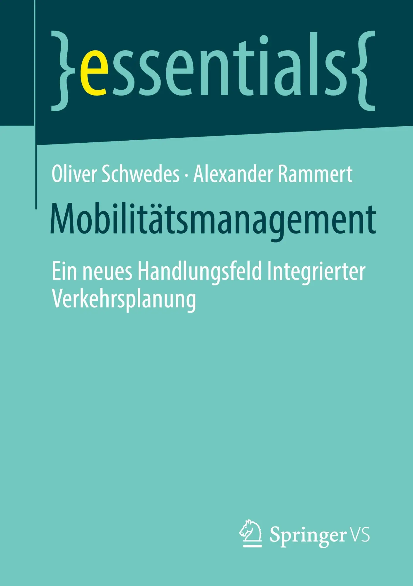 Cover: 9783658303891 | Mobilitätsmanagement | Oliver Schwedes (u. a.) | Taschenbuch | IX