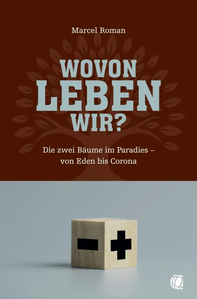 Cover: 9783955783891 | Wovon leben wir? | Die zwei Bäume im Paradies von Eden bis Corona