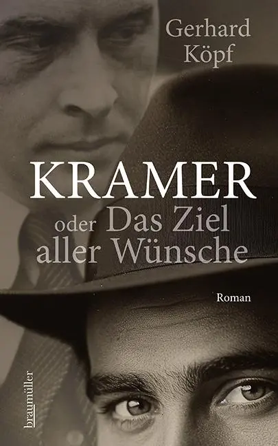 Cover: 9783992003891 | Kramer oder das Ziel aller Wünsche | Gerhard Köpf | Buch | 124 S.