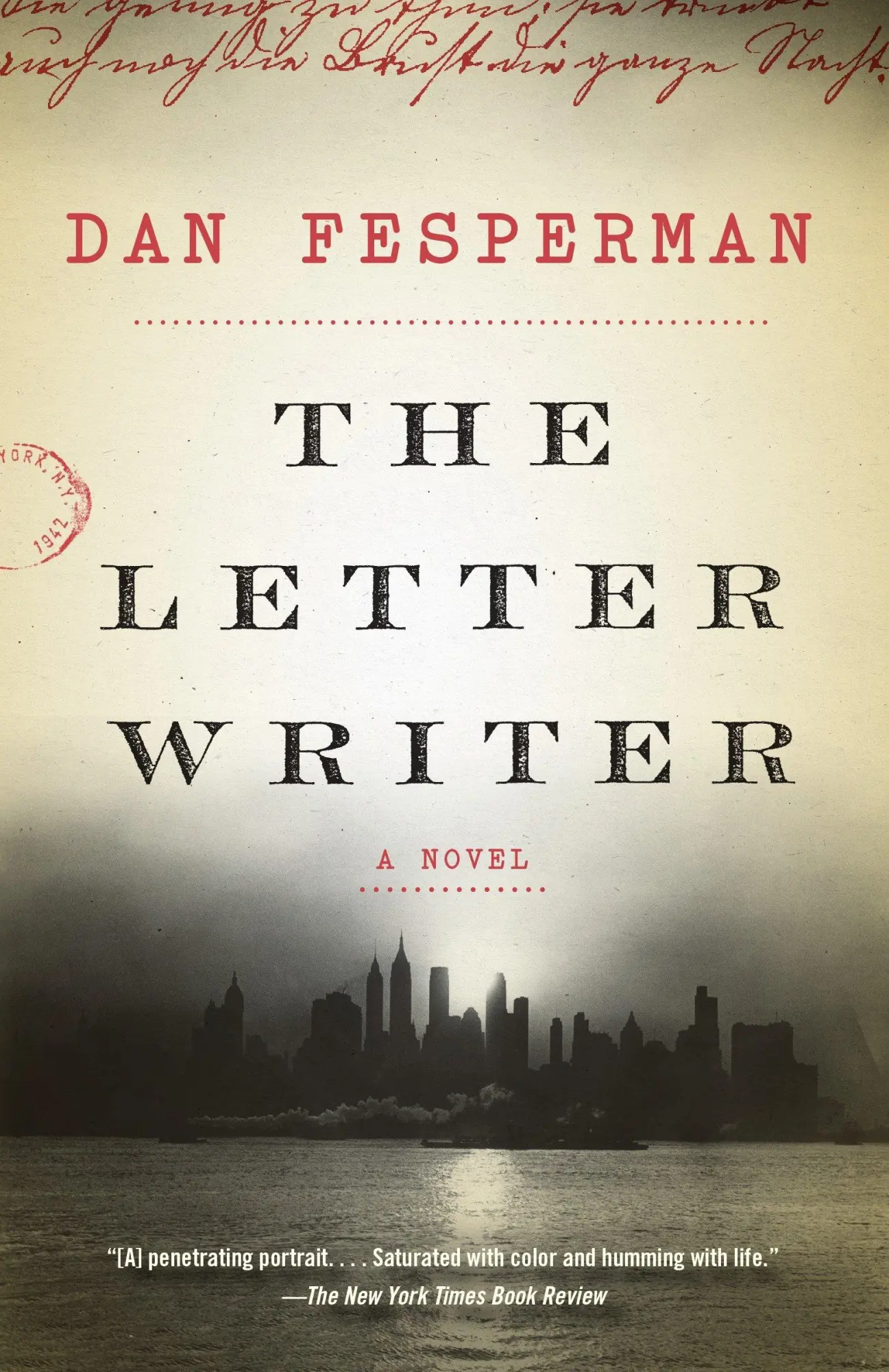 Cover: 9781101873991 | The Letter Writer | A Novel | Dan Fesperman | Taschenbuch | 384 S.