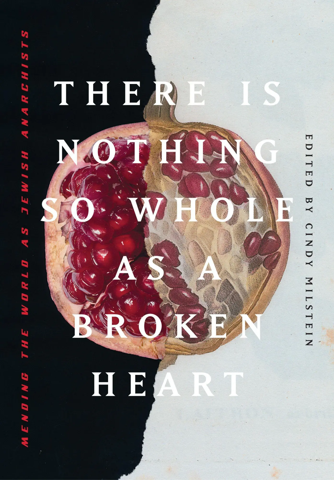 Cover: 9781849353991 | There Is Nothing So Whole as a Broken Heart | Cindy Milstein | Buch