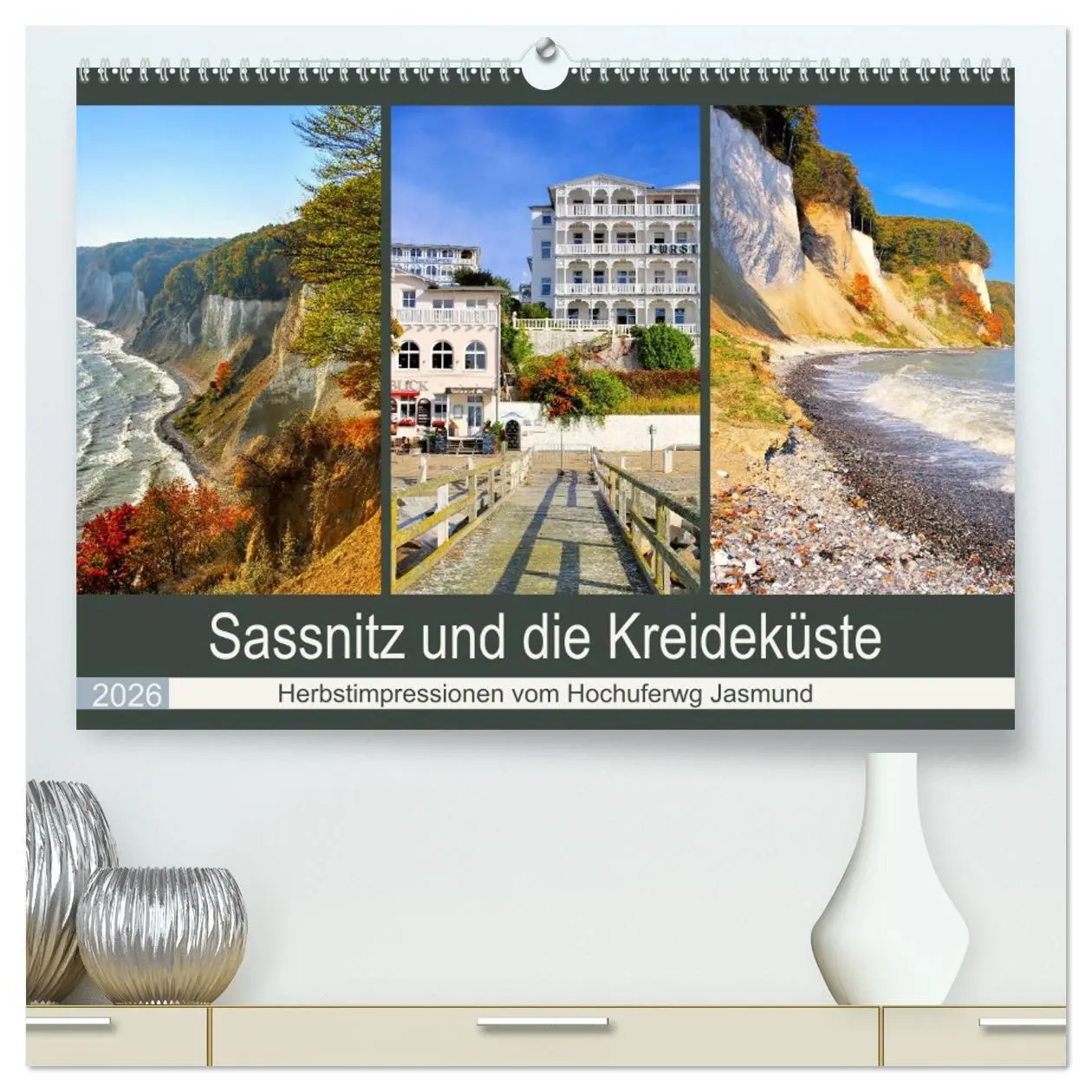 Cover: 9783457703991 | Sassnitz und die Kreideküste - Herbstimpressionen vom Hochuferweg...