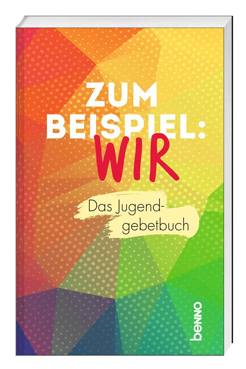 Cover: 9783746263991 | Zum Beispiel: Wir | Das Jugendgebetbuch | Guido Erbrich | Buch | 96 S.