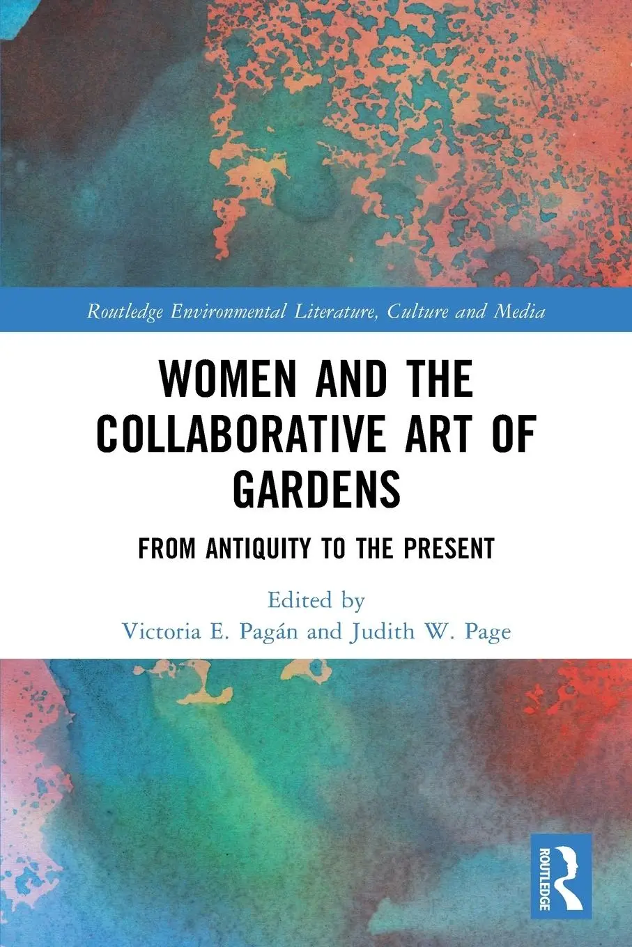 Cover: 9781032464091 | Women and the Collaborative Art of Gardens | Victoria E Pagán (u. a.)