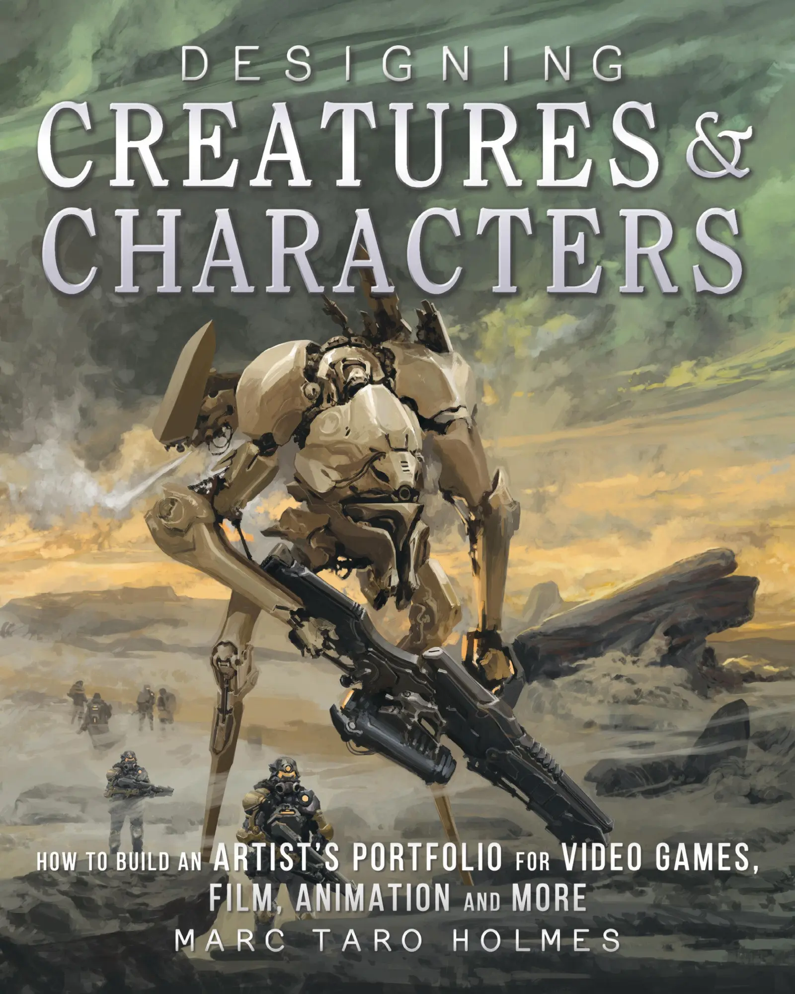 Cover: 9781440344091 | Designing Creatures and Characters | Marc Taro Holmes | Taschenbuch