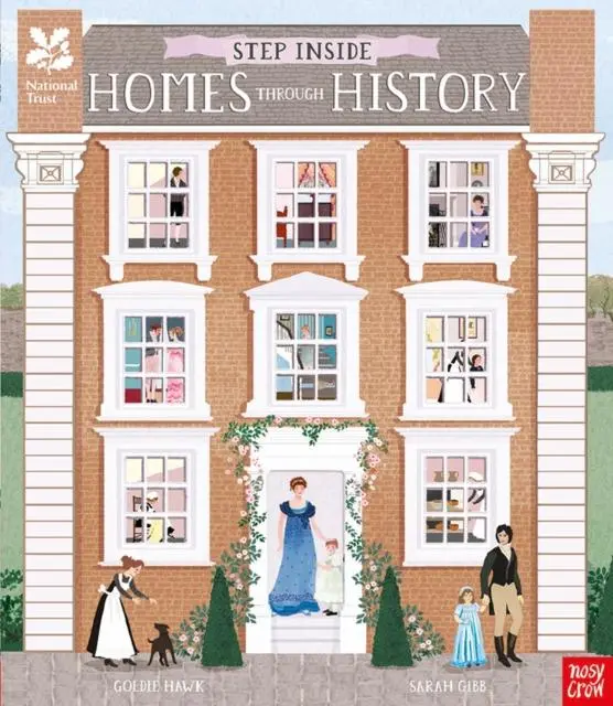 Cover: 9781788004091 | National Trust: Step Inside Homes Through History | Goldie Hawk | Buch