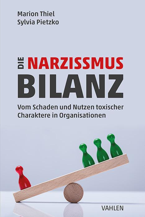 Cover: 9783800674091 | Die Narzissmus-Bilanz | Sylvia Pietzko (u. a.) | Taschenbuch | 439 S.