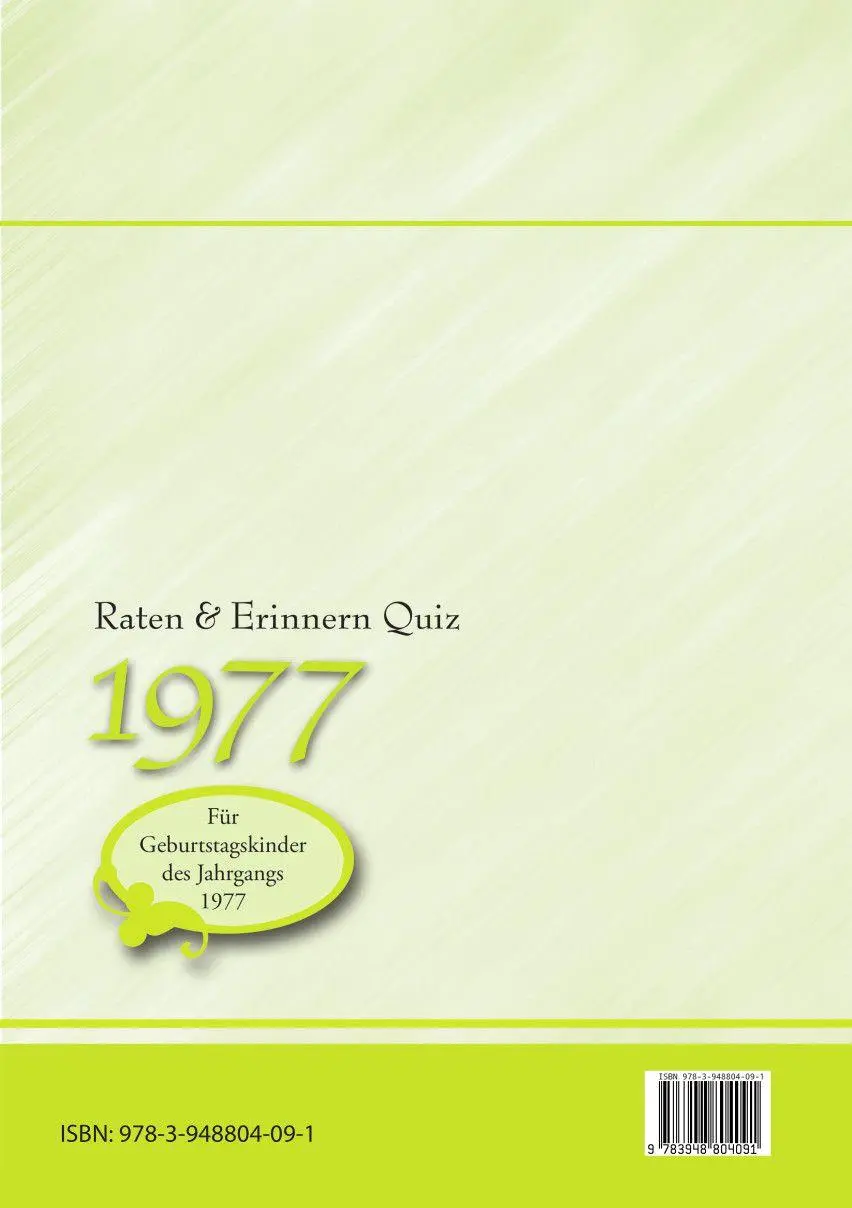Autor: 9783948804091 | Raten und Erinnern Quiz 1977 | Eine Zeitreise für das Gedächtnis