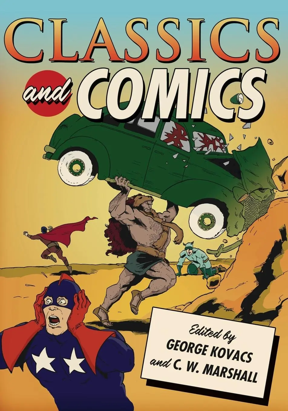 Cover: 9780199734191 | Classics and Comics | George Kovacs (u. a.) | Taschenbuch | Englisch