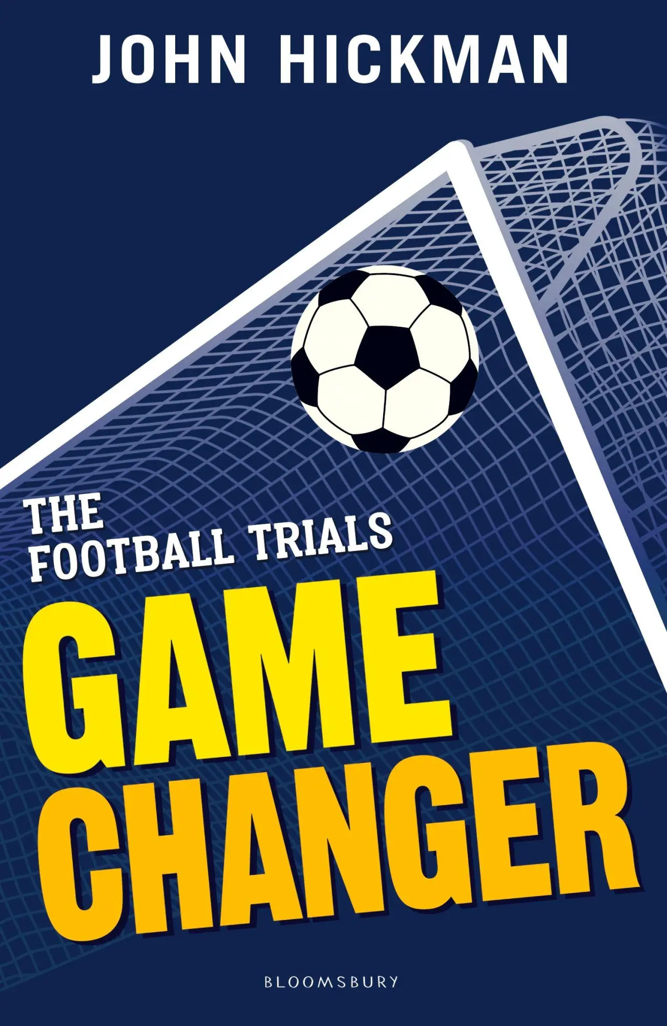 Cover: 9781472944191 | The Football Trials: Game Changer | John Hickman | Taschenbuch | 2018