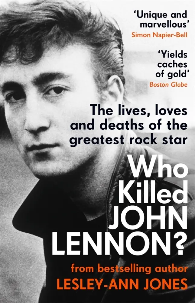 Cover: 9781789464191 | Who Killed John Lennon? | Lesley-Ann Jones | Taschenbuch | 448 S.