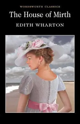 Cover: 9781840224191 | House of Mirth | Edith Wharton | Taschenbuch | Wordsworth Classics