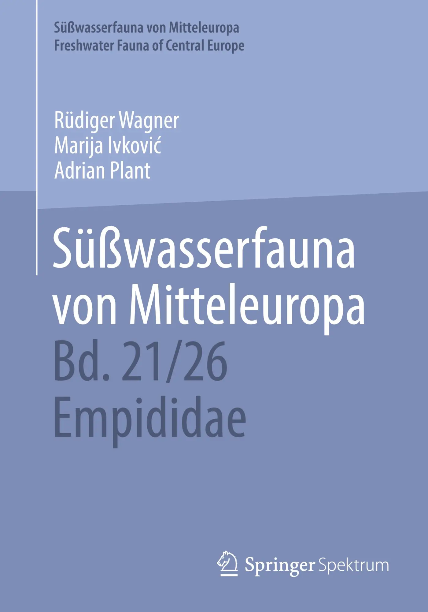 Cover: 9783662684191 | Süßwasserfauna von Mitteleuropa, Bd. 21/26 Empididae | Wagner (u. a.)