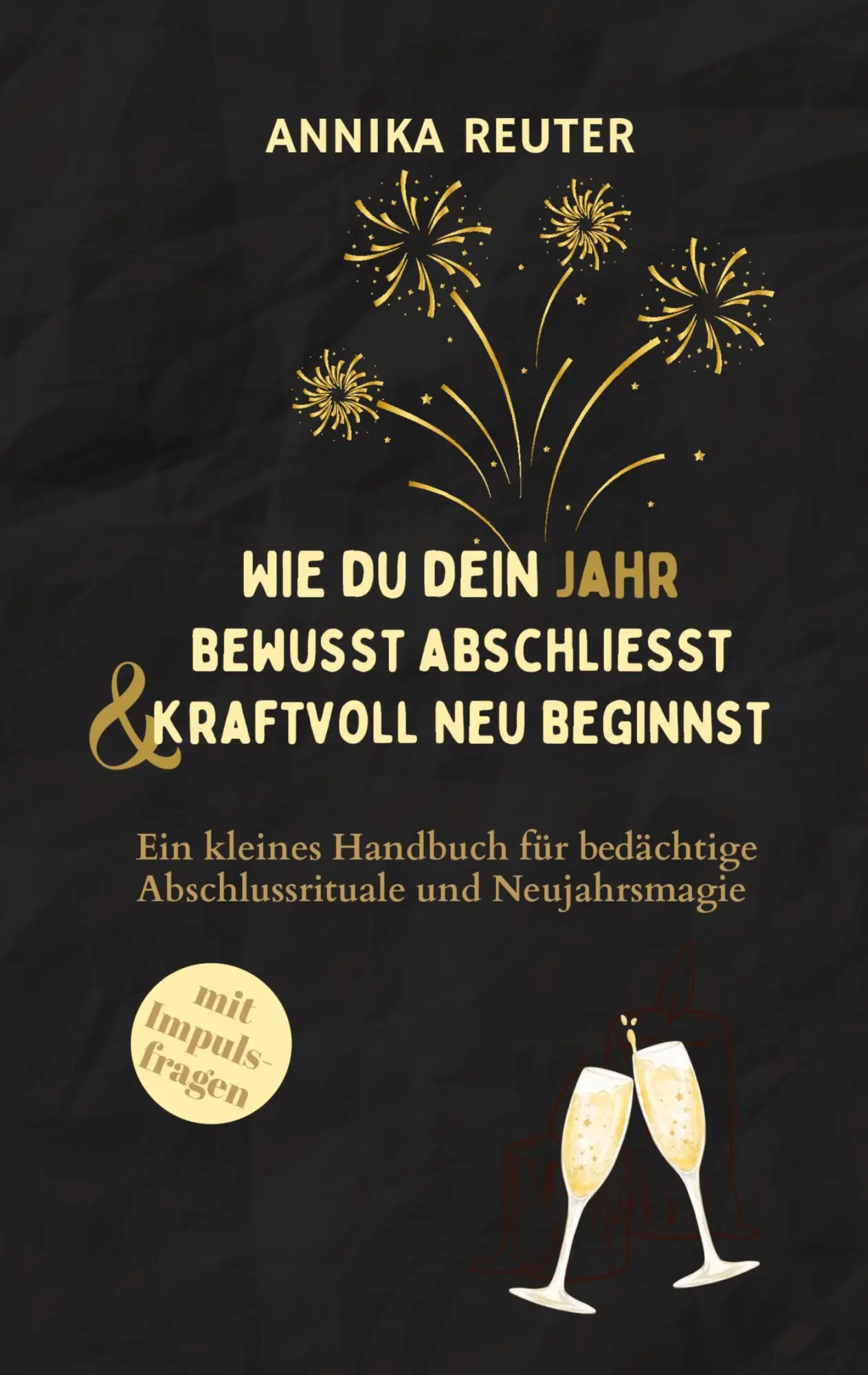 Cover: 9783819264191 | Wie du dein Jahr bewusst abschliesst und kraftvoll neu beginnst | Buch