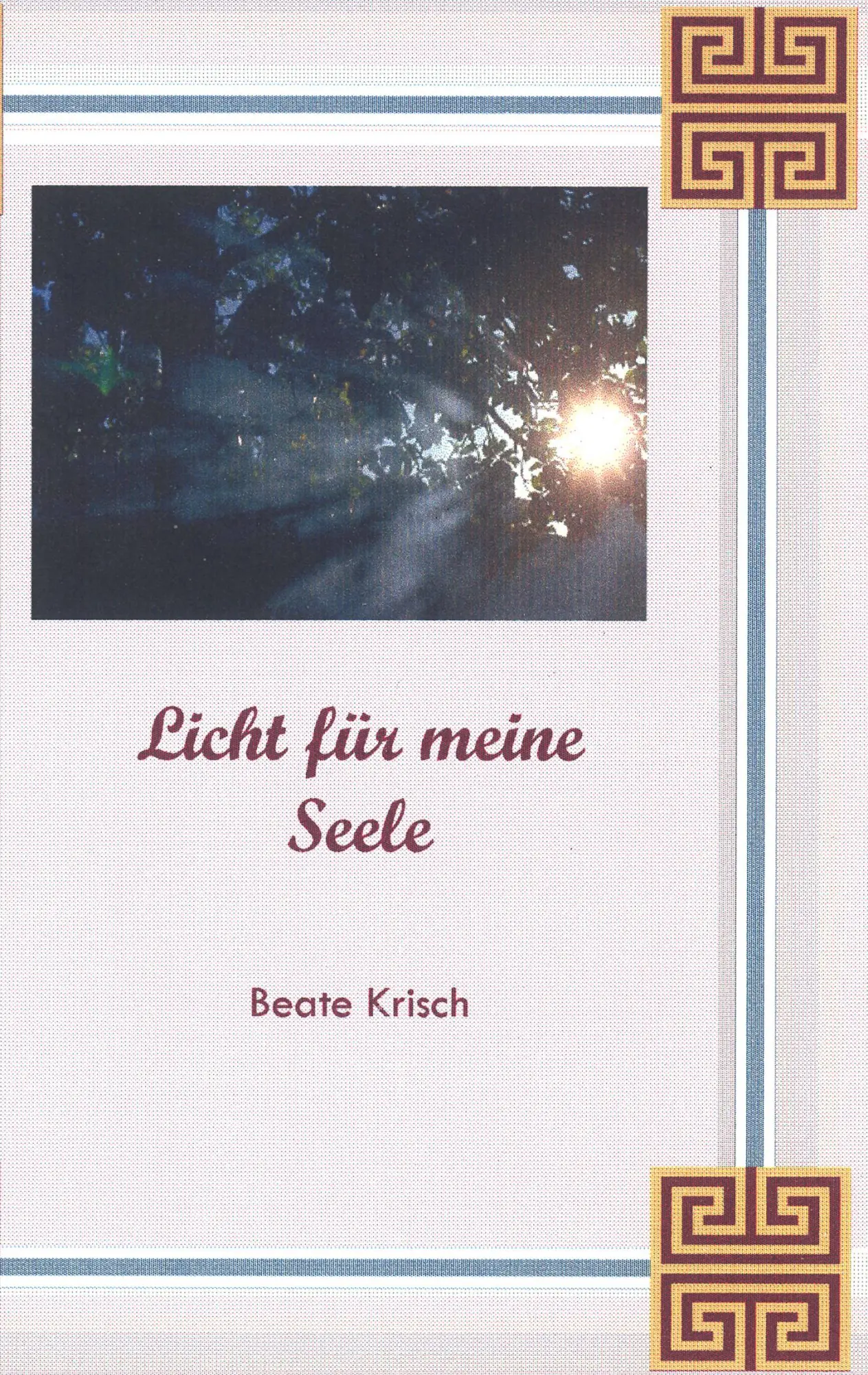 Cover: 9783831114191 | Licht für meine Seele | Beate Krisch | Taschenbuch | 160 S. | Deutsch