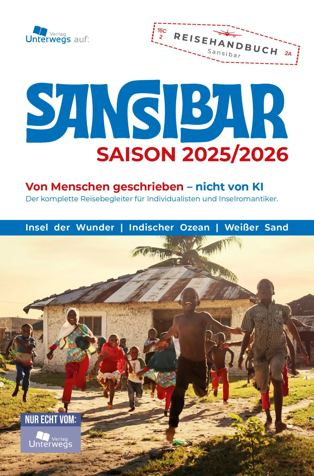 Cover: 9783861124191 | Unterwegs Verlag Reiseführer Sansibar | Thomas Schlegel | Taschenbuch
