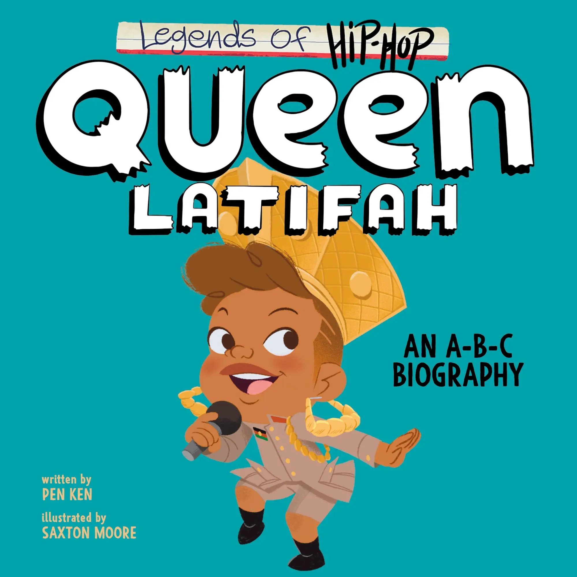 Cover: 9780063234291 | Legends of Hip-Hop: Queen Latifah | An A-B-C Biography | Pen Ken