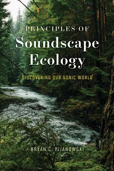 Cover: 9780226824291 | Principles of Soundscape Ecology | Discovering Our Sonic World | Buch Cover: 9780226824291 | Principles of Soundscape Ecology | Discovering Our Sonic World | Buch