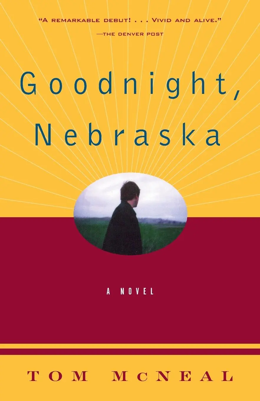 Cover: 9780375704291 | Goodnight, Nebraska | Tom Mcneal | Taschenbuch | Englisch | 1999
