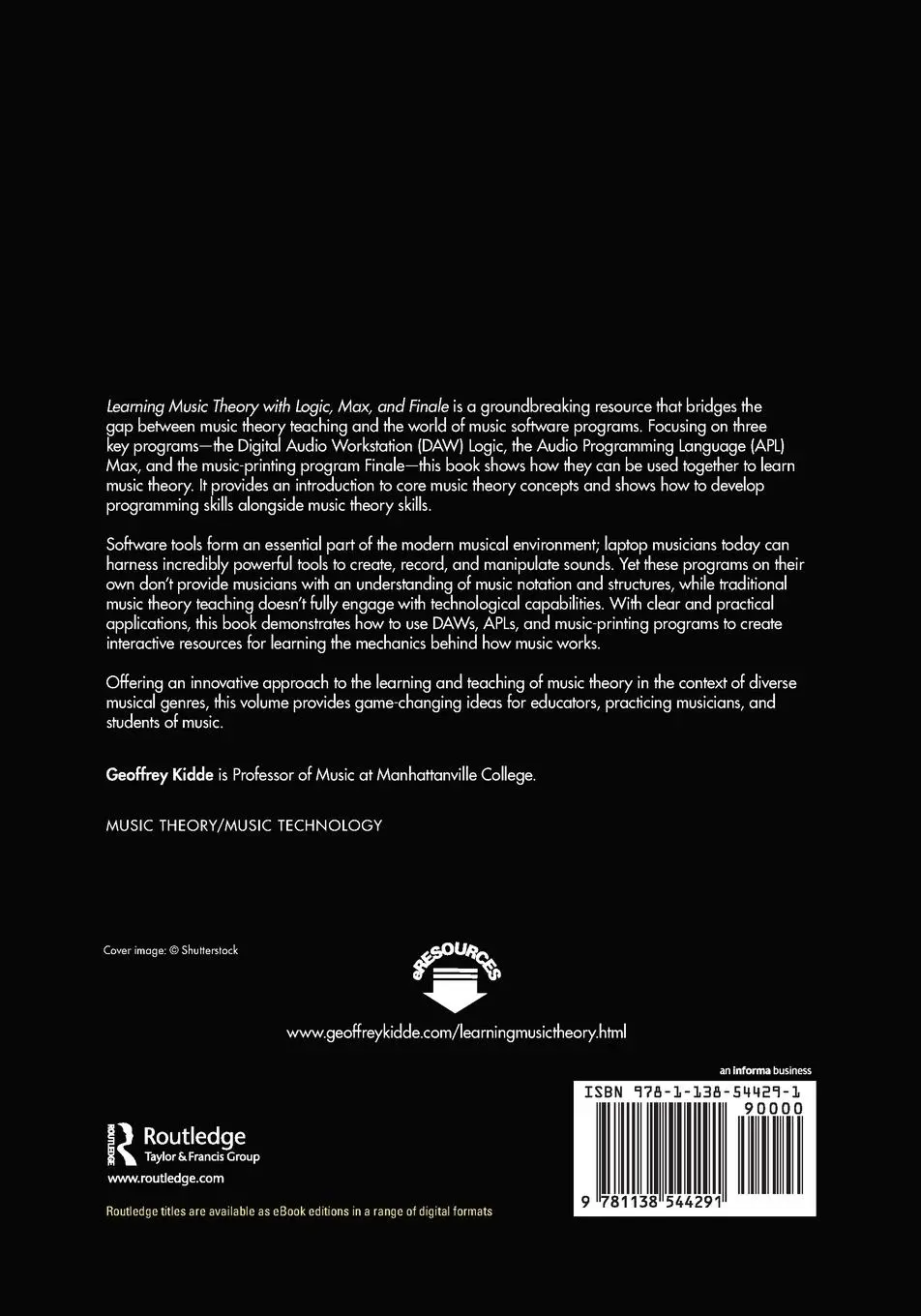 Rückseite: 9781138544291 | Learning Music Theory with Logic, Max, and Finale | Geoffrey Kidde