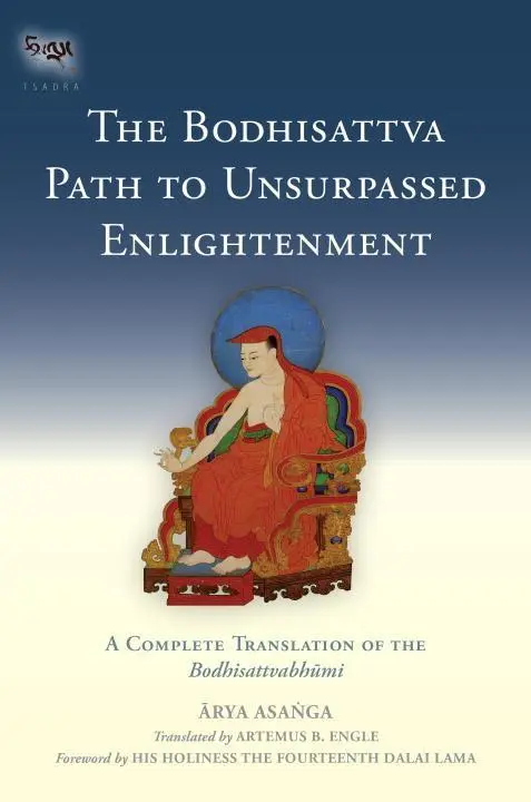 Cover: 9781559394291 | The Bodhisattva Path to Unsurpassed Enlightenment | Asanga | Buch