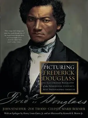 Cover: 9781631494291 | Picturing Frederick Douglass | Celeste-Marie Bernier (u. a.) | Buch
