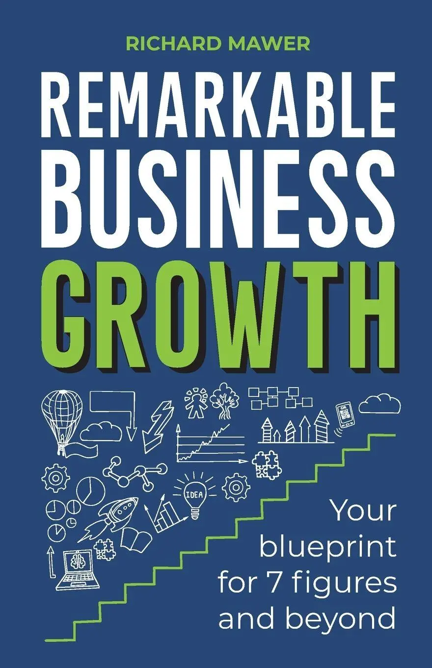 Cover: 9781788604291 | Remarkable Business Growth | Your blueprint for 7 figures and beyond