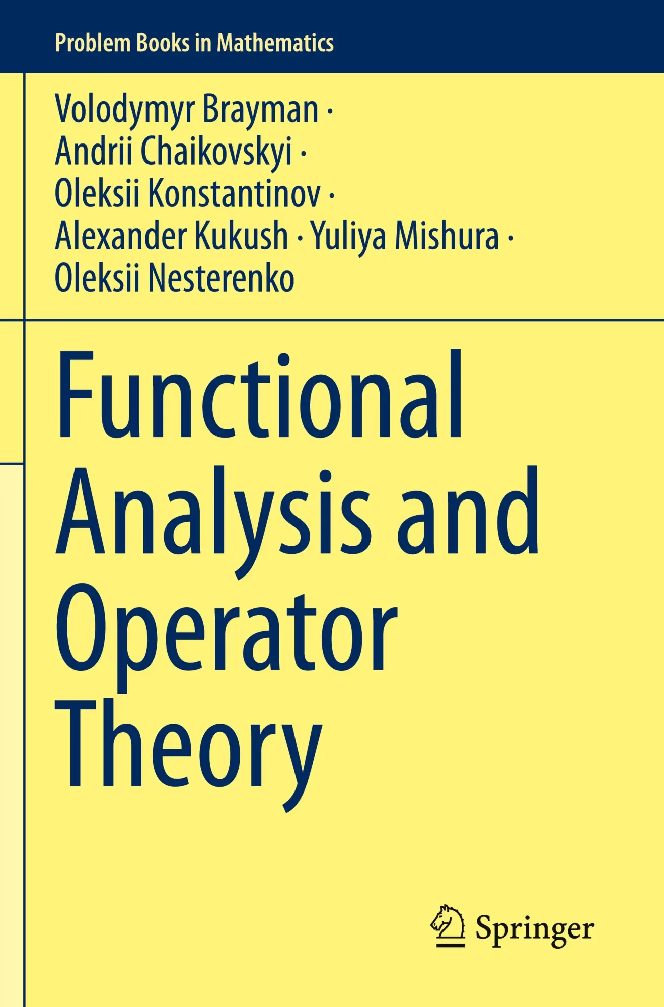Cover: 9783031564291 | Functional Analysis and Operator Theory | Volodymyr Brayman (u. a.)