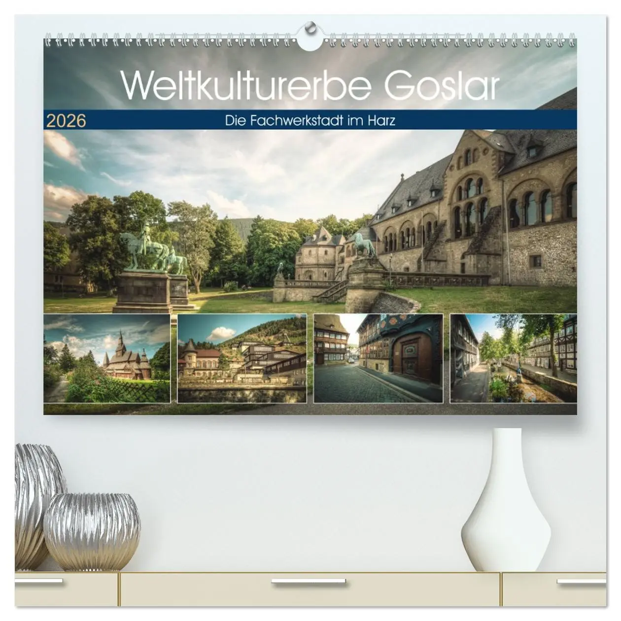 Cover: 9783457744291 | Weltkulturerbe Goslar (hochwertiger Premium Wandkalender 2026 DIN...