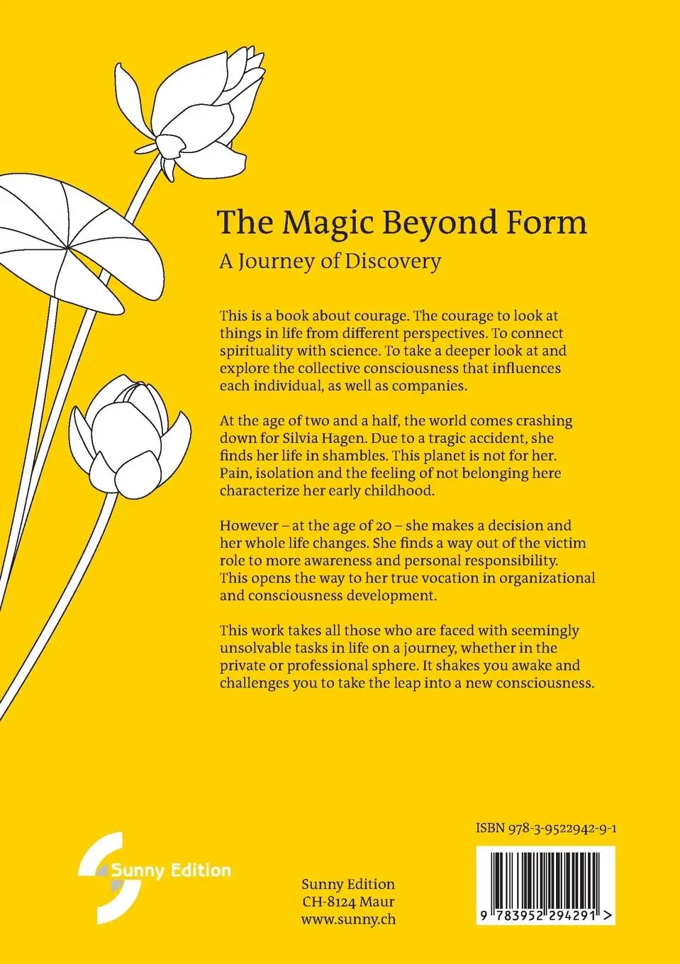 Rückseite: 9783952294291 | The Magic Beyond Form | A Journey of Discovery | Silvia Hagen | Buch