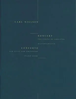 Cover: 9788759814291 | Concerto for Flute and Orchestra | Carl Nielsen | Broschüre | Buch