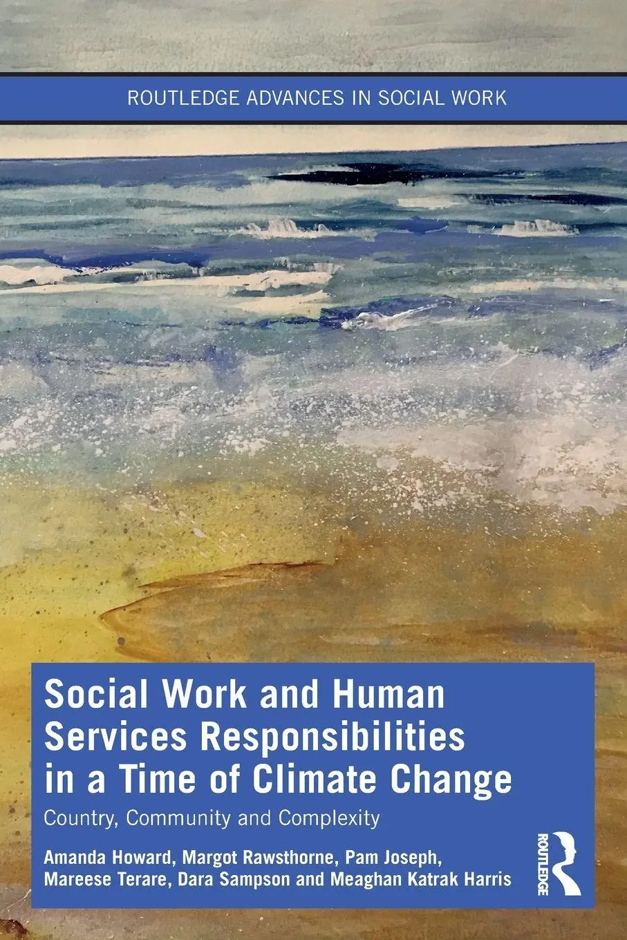 Cover: 9780367704391 | Social Work and Human Services Responsibilities in a Time of...