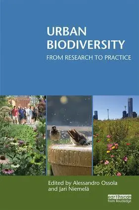 Cover: 9781138224391 | Urban Biodiversity | From Research to Practice | Ossola (u. a.) | Buch