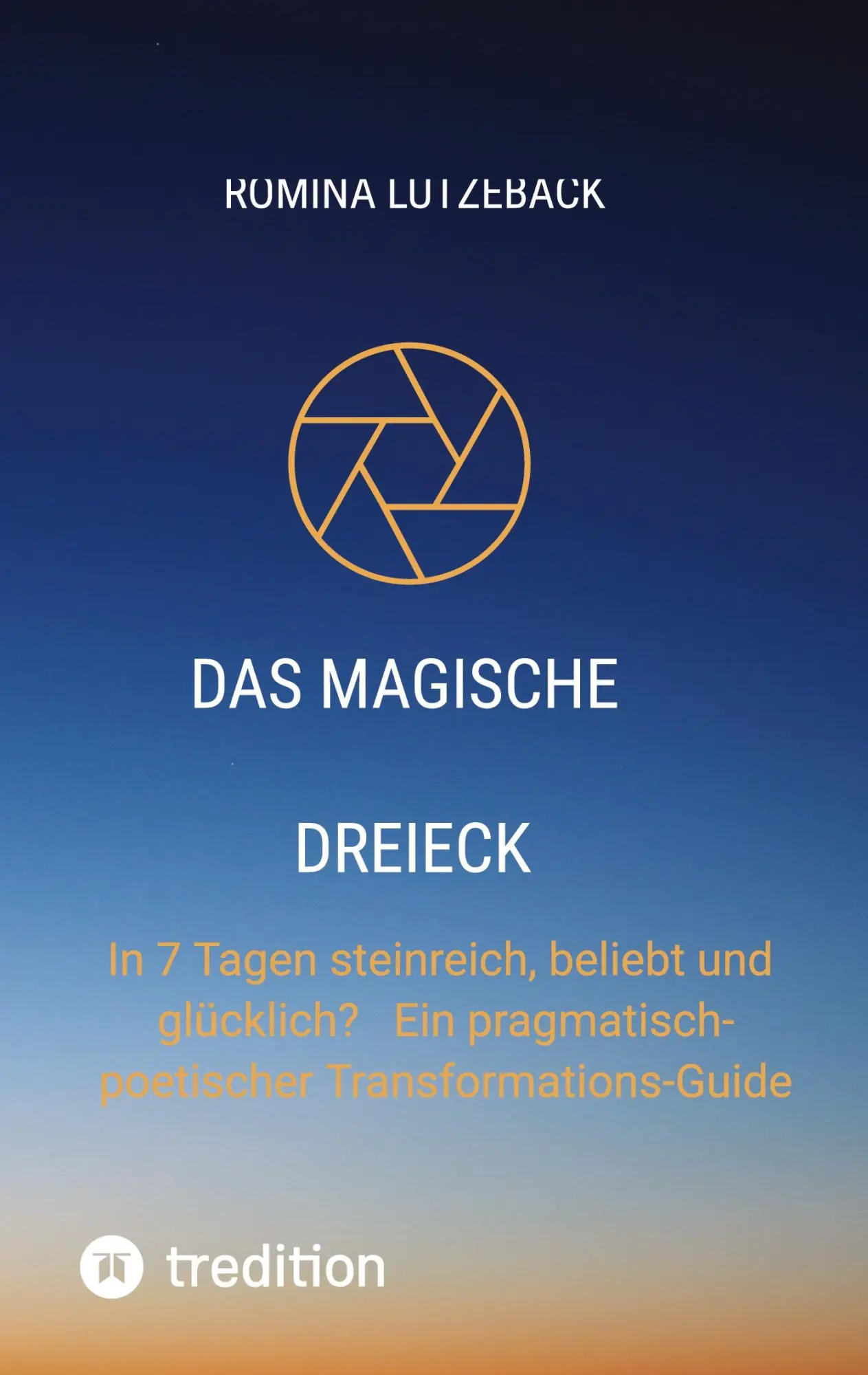 Cover: 9783567004391 | Das Magische Dreieck | Romina Lutzebäck | Taschenbuch | 144 S. | 2026